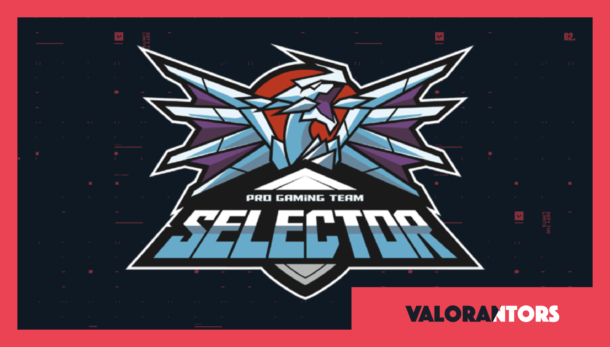 国内プロチーム Gts Gaming Team Selector がvalorant部門を設立 Valorantors